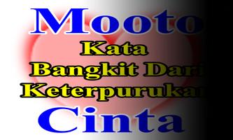 Moto Kata Bangkit Dari Keterpurukan Cinta capture d'écran 1