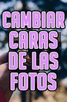 Cambiar Caras De Las Fotos Guide Free स्क्रीनशॉट 3