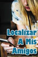 Localizar A Mis Amigos Gps Guia Tuto постер