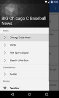 BIG Chicago C Baseball News capture d'écran 1
