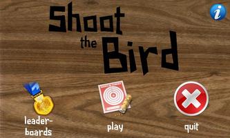 Shoot The Bird poster