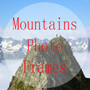 APK Mountain Photo Frames & Pictures BackGround