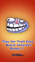 Guide for Troll Face Quest Internet Memes Affiche
