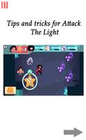 Guide for Attack the Light 2 स्क्रीनशॉट 3