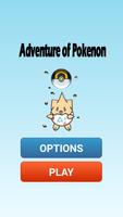 پوستر Adventure of pokenon