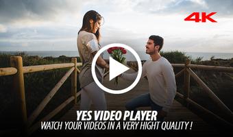 Yes Player : Max HD Video & Movie Player پوسٹر