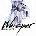 Whisper by Mirlotta - Movellas icon