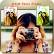 DSLR Photo frames