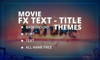 برنامه‌نما Movie FX Text - Title Themes عکس از صفحه