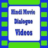 Hindi Movie Dialogues Videos icône