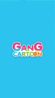 Gang Cartoon poster