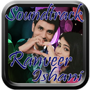 APK Ranveer Ishani Soundtrack