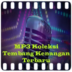 Descargar APK de MP3 Koleksi Tembang Kenangan