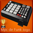 Mpc de Funk Jogo