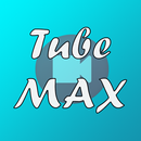 Tube Max APK