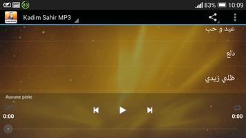 KADIM SAHIR MP3 capture d'écran 3