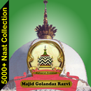 Majid Golandaz Razvi Naat Collection 2018 Free APK