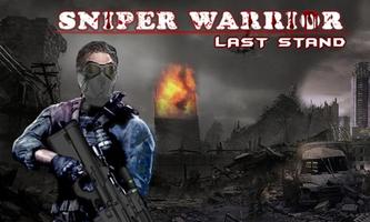 Sniper Warrior Last Stand Affiche