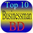 ”Top 10 Businessman BD