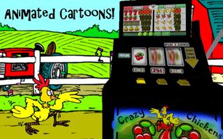 2 Schermata ★ Crazy Chicken Slots! FREE
