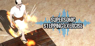 Supersonic Stepping Exercise
