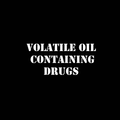 Volatile Oil