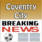 Breaking Coventry City News icône