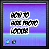 How to hide photo locker Tip plakat
