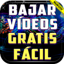 APK Bajar Videos Gratis Y Rapido En Mp4 Facil Guia