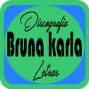 Bruna Karla Discografia Letras APK