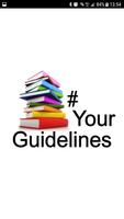 # Your Guidelines Affiche