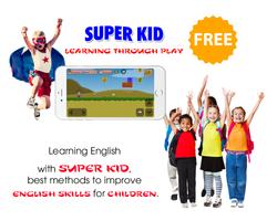 Super Hero - Fun game for Kids Plakat