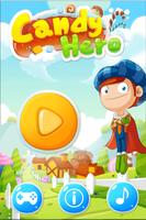 Candy Hero Affiche