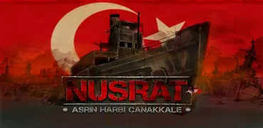 Nusrat - Çanakkale Savaşı