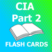 CIA Part 2 EXAM Questions Flashcards