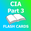 CIA Part 3 Practice Flashcard