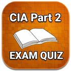 CIA Part 2 EXAM Quiz 2024 Ed icône
