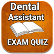 Dental Assistant Exam Quiz