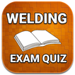 WELDING EXAM Quiz 2024 Ed