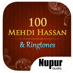 100 Top Mehdi Hassan Ghazals & Ringtones アプリダウンロード