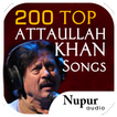 200 Top Attaullah Khan Songs