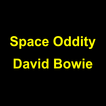 Space Oddity - David Bowie