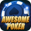 Awesome Poker - 真棒扑克 德州扑克