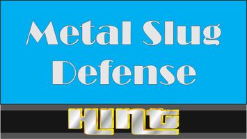 Tips for -Metal Slug Defense 2k17 New Affiche
