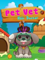 Pet Vet Hair Doctor-poster