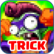 Trick Plants vs. Zombie Heroes