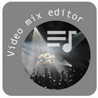 Video Mixing & Editor icône