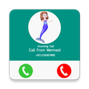 Call From The Mermaid Prank,Fake Call Simulator APK