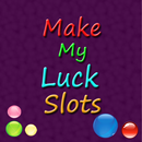 Make My Luck Slots APK