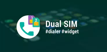 Dual Sim Dialer and Widget
